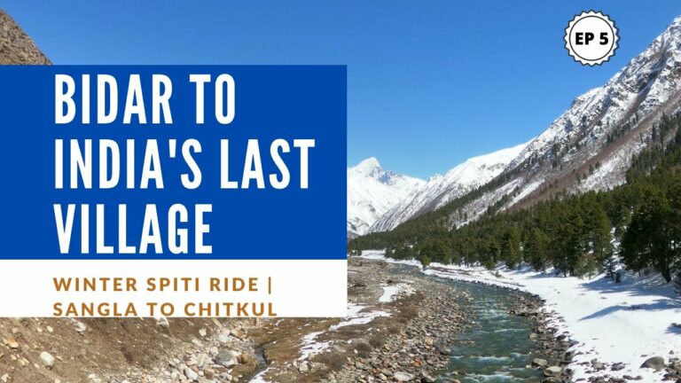 Ride to India’s Last Village Chitkul | #WinterSpiti 2021 | Episode 5 | #Himalayan BS6